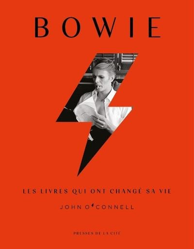 Bowie. Les livres qui ont changé sa vie - John O’Connell