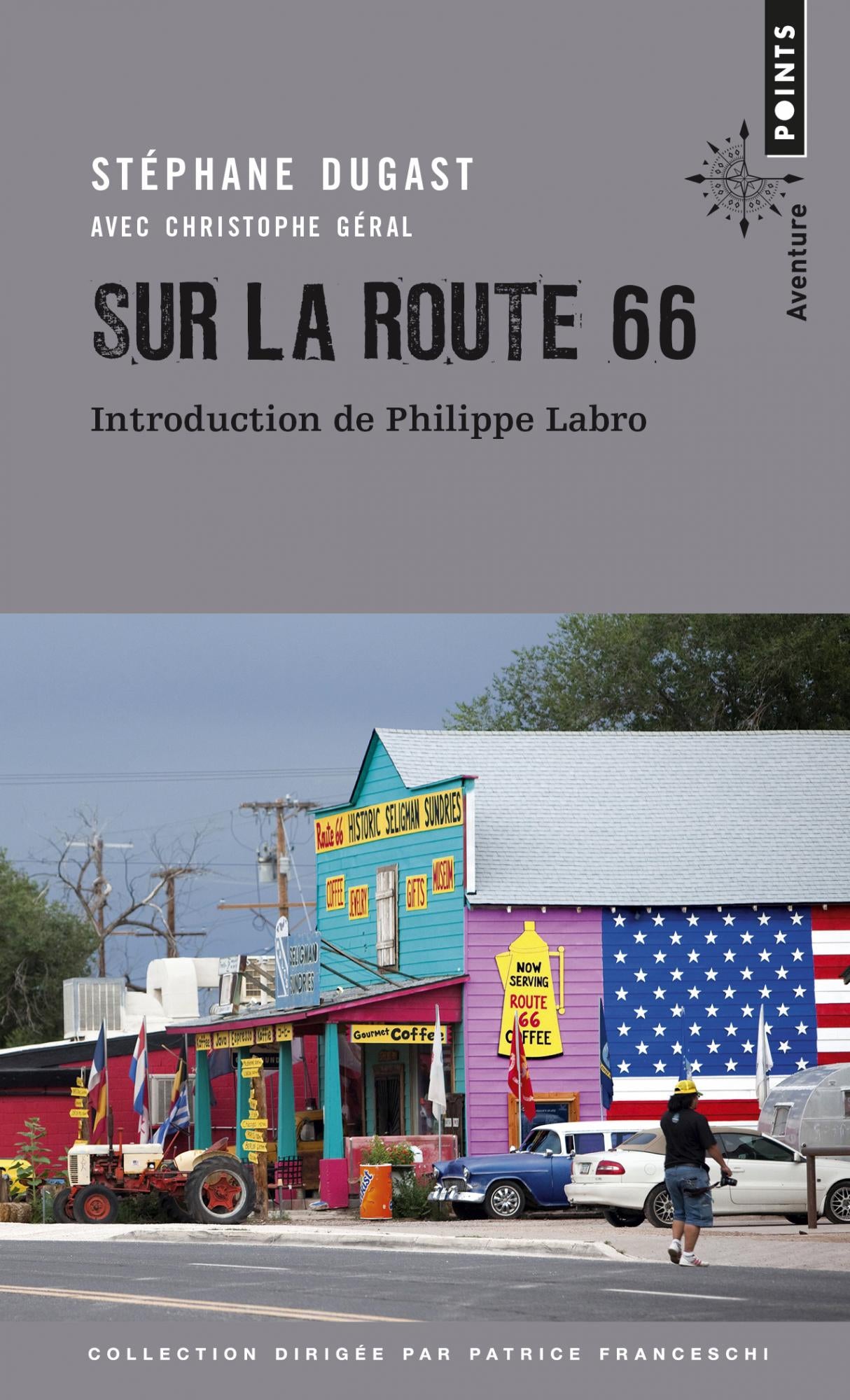 Sur la Route 66 - Stéphane Dugast