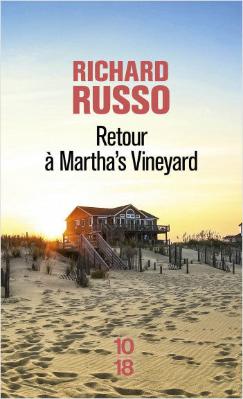 Retour à Martha’s Vineyard -Richard Russo