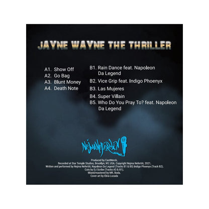 Jayne Wayne The Thriller - Nejma Nefertiti