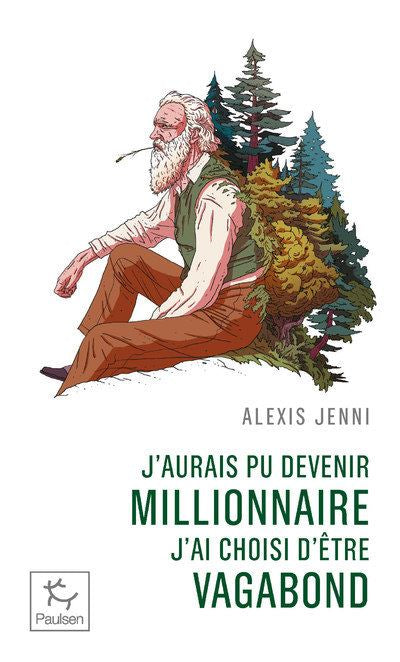 J'aurais pu devenir millionnaire, j'ai choisi d'être vagabond - Alexis Jenni