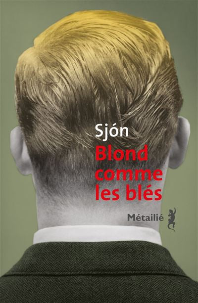 Blond comme les blés -Sjón