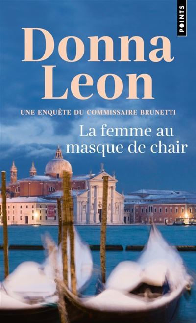 La femme au masque de chair - Donna Leon