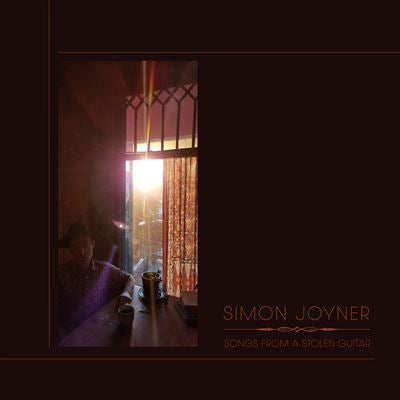 Songs From A Stolen Guitar - Simon Joyner