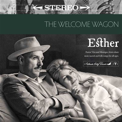 Esther - The Welcome Wagon