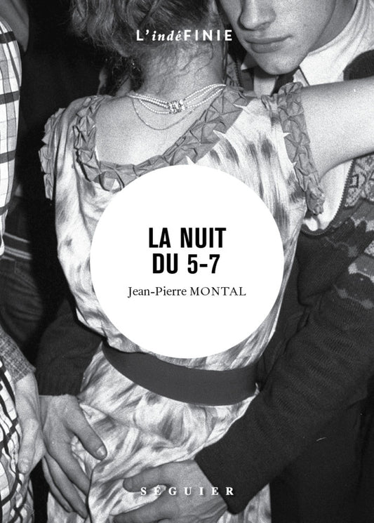 La nuit du 5-7 - Jean-Pierre Montal