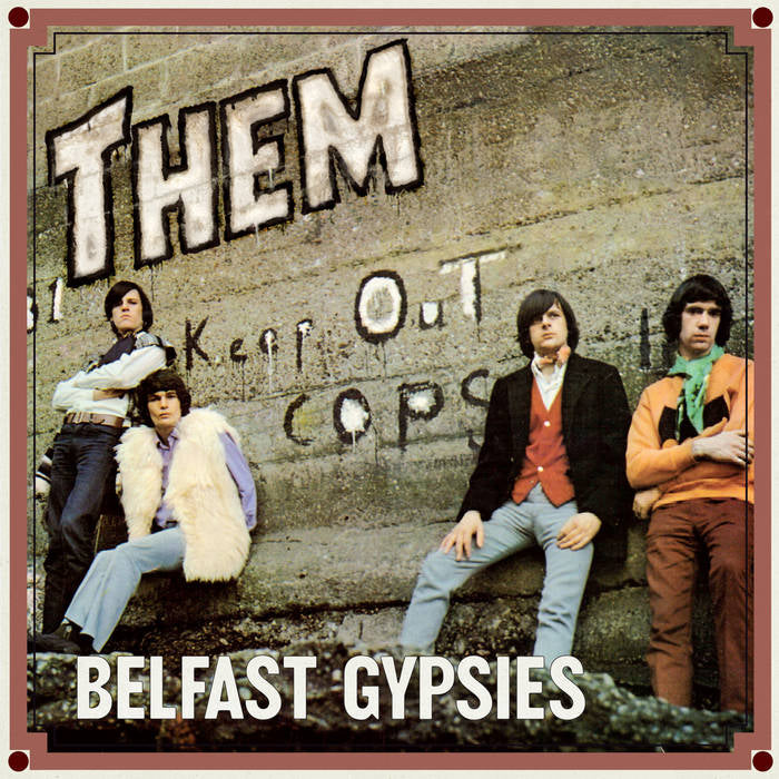 Belfast Gypsies - Them