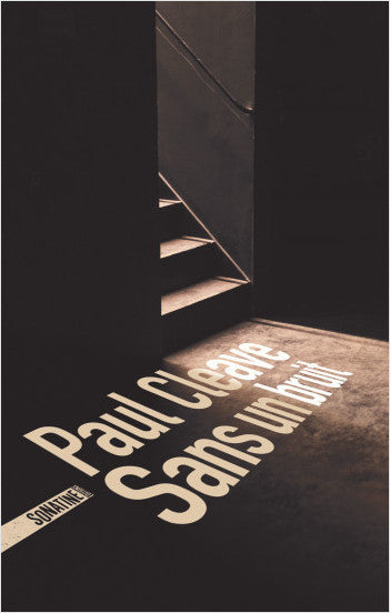 Sans un bruit - Paul Cleave