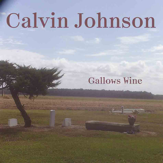 Gallows Wine - Calvin Johnson