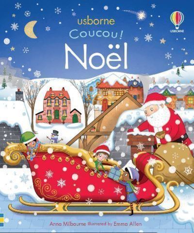 Coucou ! Noël - Anna Milbourne / Emma Allen