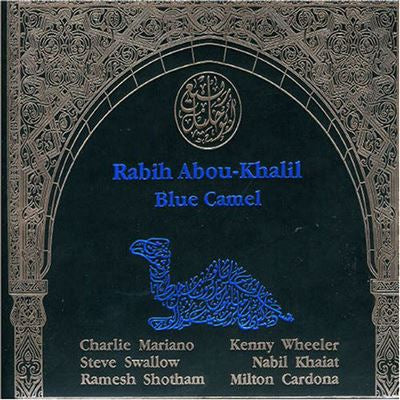 Blue Camel - Rabih Abou-Khalil