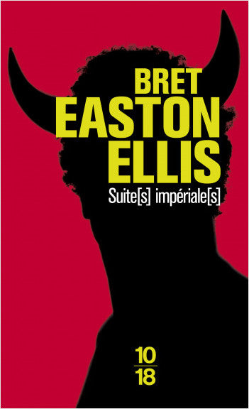 Suite(s) Impériale(s) - Bret Easton Ellis