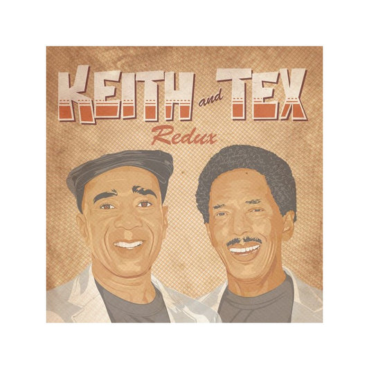 Redux- Keith and Tex