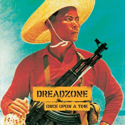 Once Upon A Time - Dreadzone