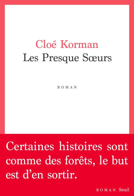 Les Presque Soeurs - Cloé Korman