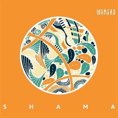 Shama - Ishkero