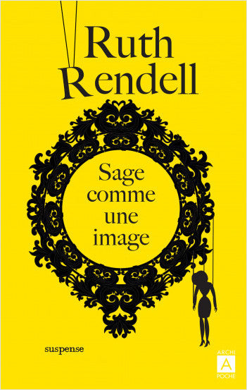 Sage comme une image - Ruth Rendell