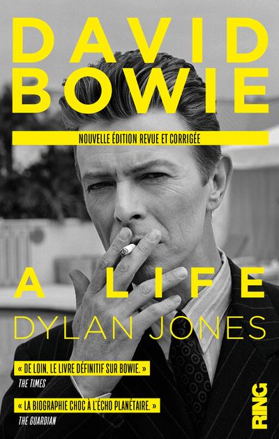 David Bowie: A Life - Dylan Jones