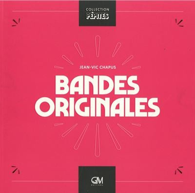 Bandes originales - Jean-Vic Chapus