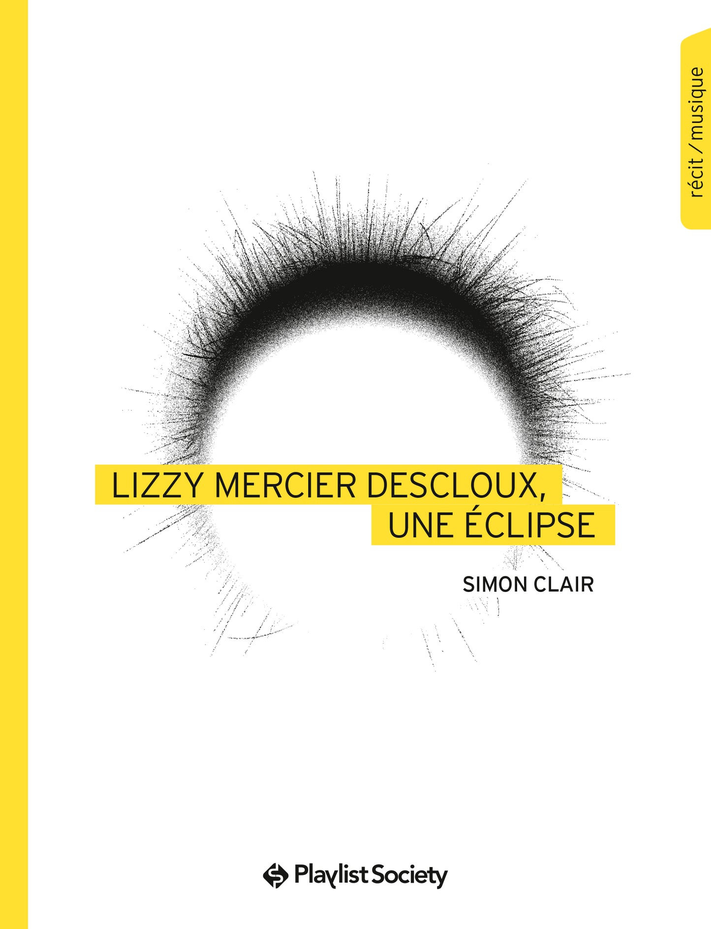 Lizzy Mercier Descloux, une éclipse - Simon Clair