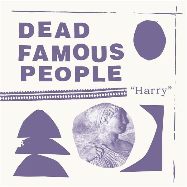 Harry - Dead Famous People