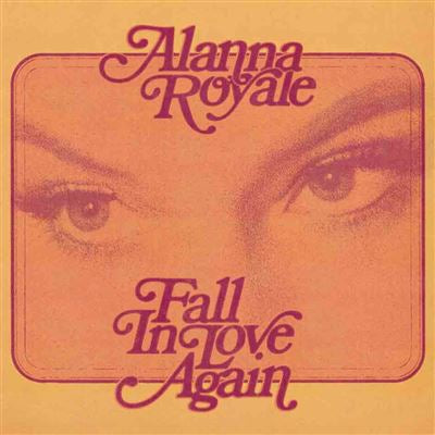 Fall in love again - Alanna Royale
