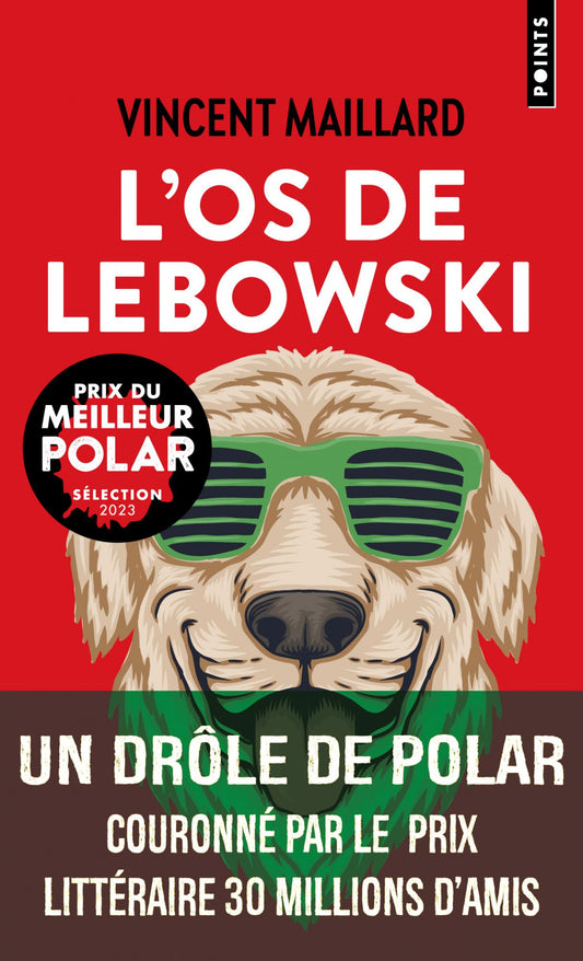 L’os de Lebowski - Vincent Maillard