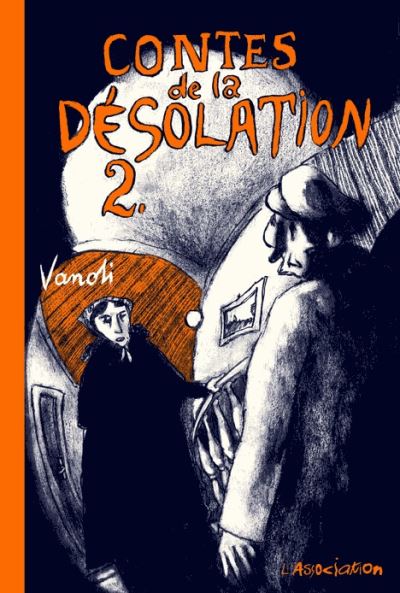 Contes de la desolation 2 -Vincent Vanoli
