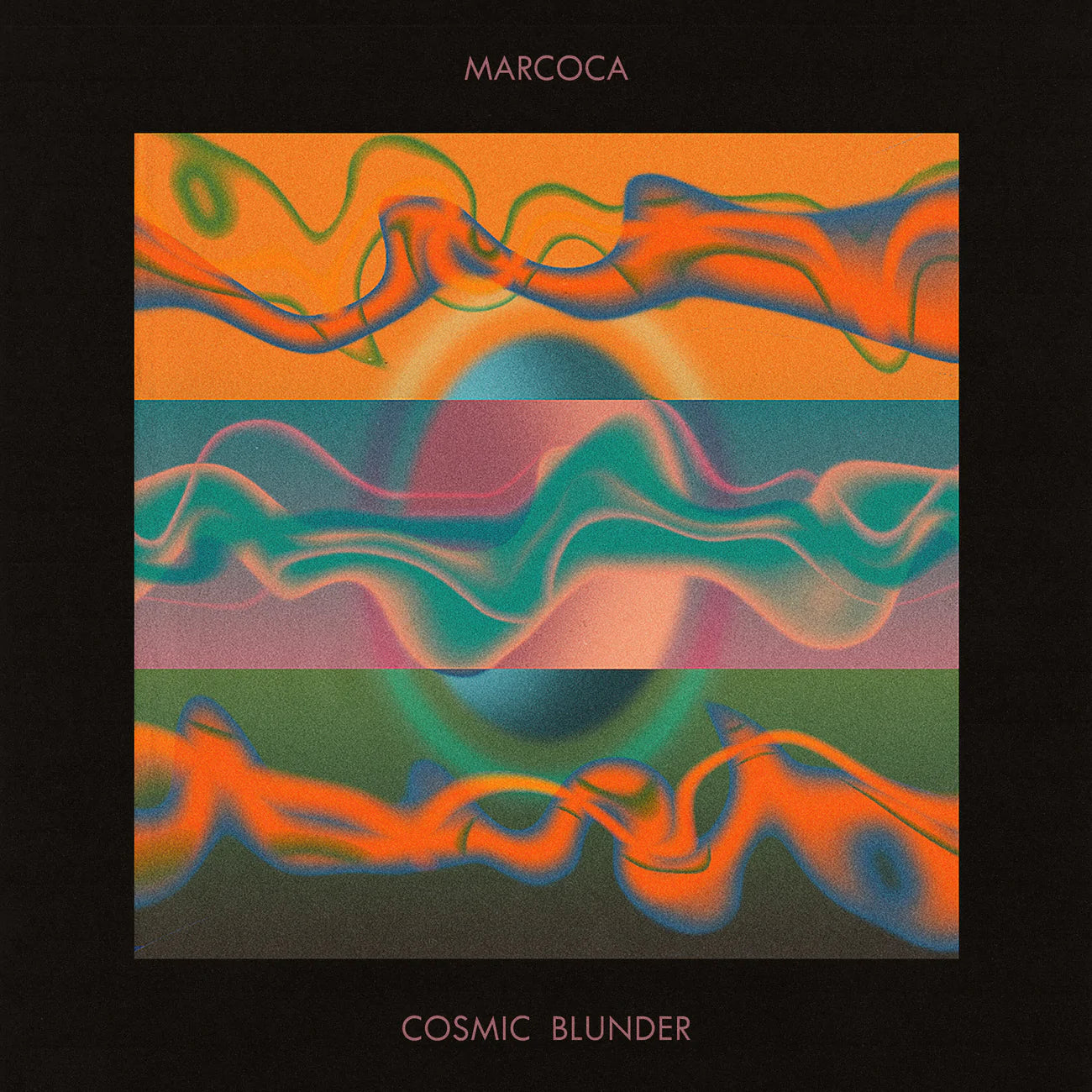 Cosmic Blunder - Marcoca