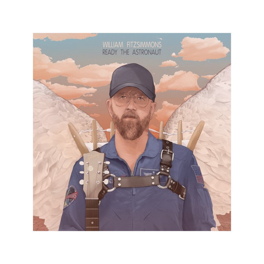 Ready the Astronaut - William Fitzsimmons