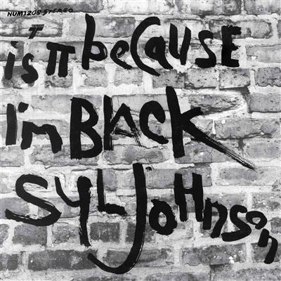 Is it because I’m Black - Syl Johnson