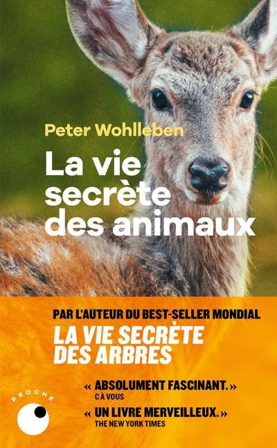 La vie secrète des animaux - Peter Wohlleben