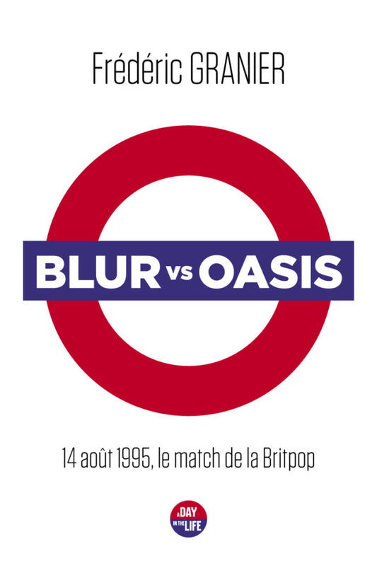 Blur vs Oasis - Frédéric Granier