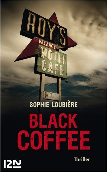 Black Coffee - Sophie Loubière