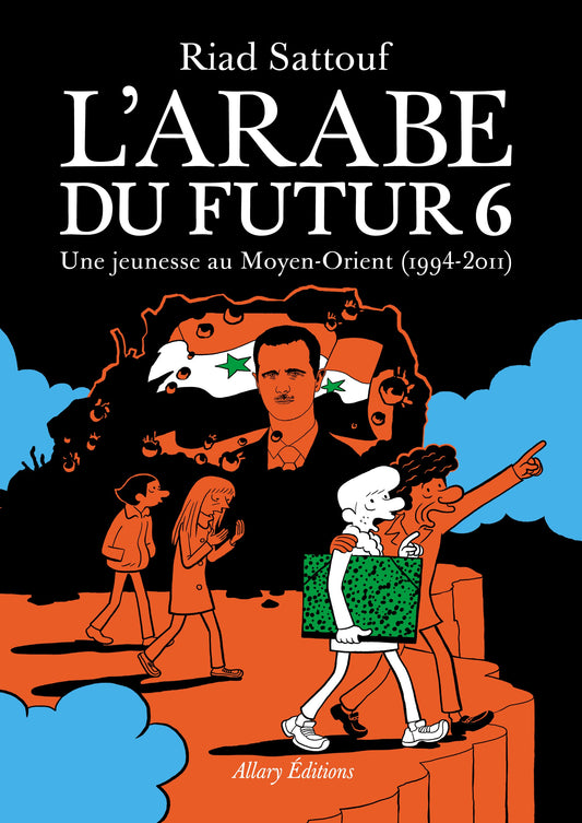 L’Arabe du futur vol.6 - Riad Sattouf