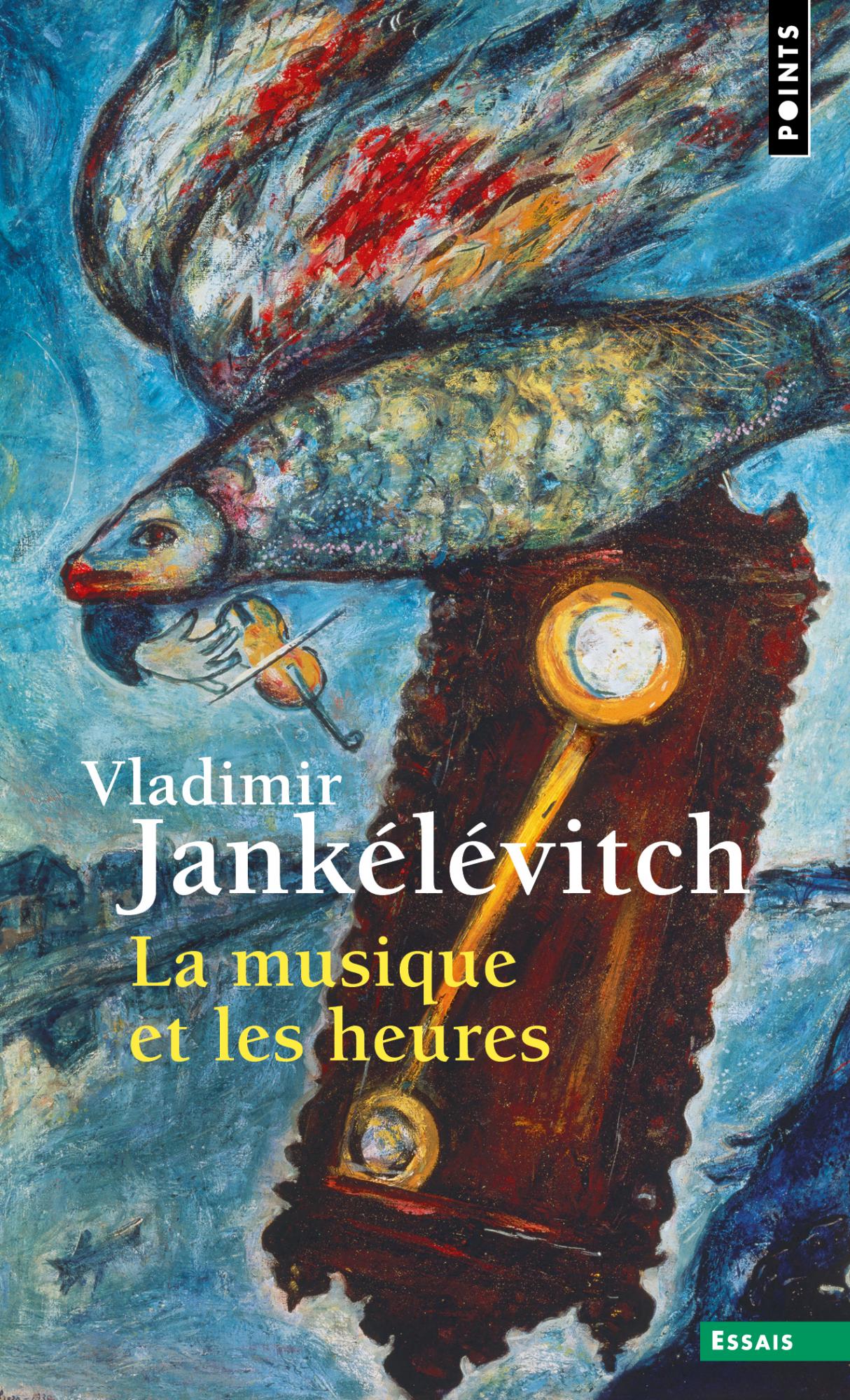 La musique et les heures - Vladimir Jankélévitch