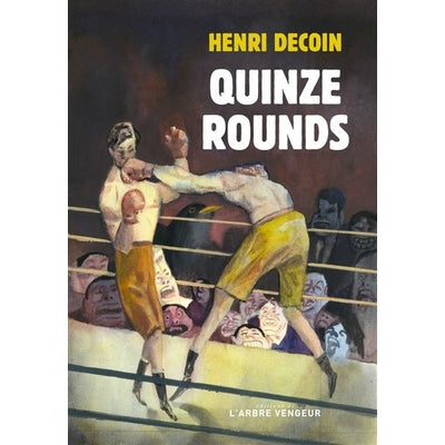Quinze rounds - Henri Decoin