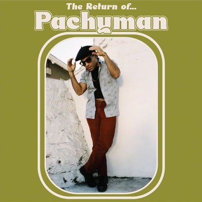 The Return of … Pachyman